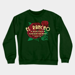 El Rancho Nightclub from Citizen Kane Crewneck Sweatshirt